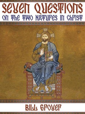 cover image of Seven Questions on the Two Natures in Christ